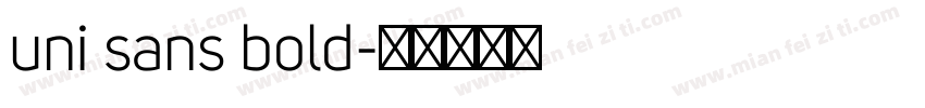 uni sans bold字体转换